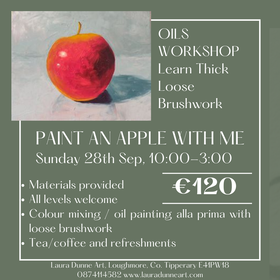 Paint An Apple With Me - Oils Workshop