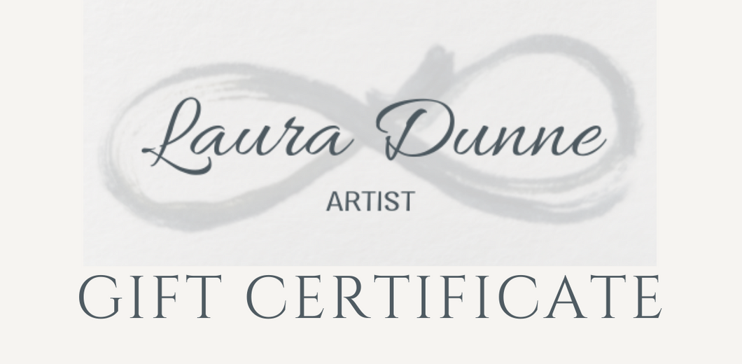 Laura Dunne Art Gift Certificate